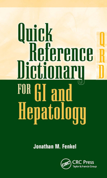 Paperback Quick Reference Dictionary for GI and Hepatology Book