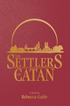 Hardcover The Settlers of Catan [Collector's Edition] Book