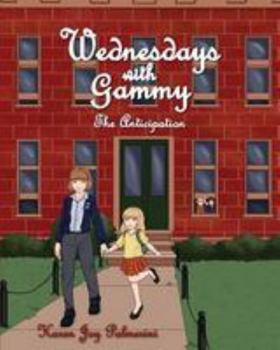 Paperback Wednesdays with Gammy: The Anticipation Book