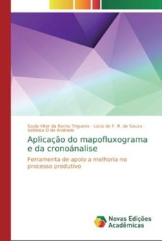 Paperback Aplicação do mapofluxograma e da cronoánalise [Portuguese] Book