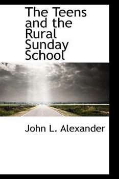 The Teens and the Rural Sunday School