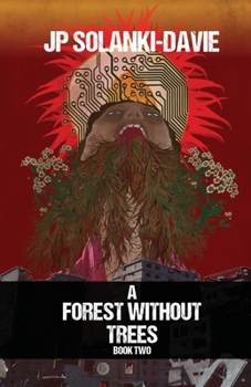 Paperback A Forest Without Trees: Book Two Book