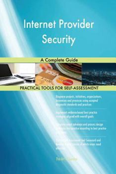 Paperback Internet Provider Security A Complete Guide Book