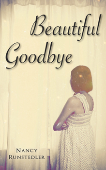 Paperback Beautiful Goodbye Book