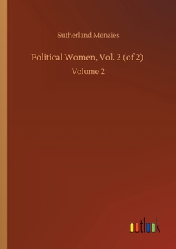 Paperback Political Women, Vol. 2 (of 2): Volume 2 Book