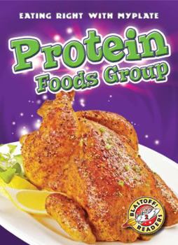 Protein Foods Group - Book  of the Eating Right with MyPlate