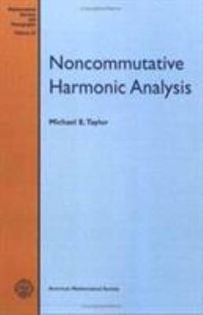 Paperback Noncommutative Harmonic Analysis (Mathematical Surveys & Monographs) Book