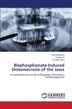 Bisphosphonate-Induced Osteonecrosis of the Jaws
