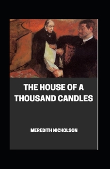 Paperback The House of a Thousand Candles illustrated Book