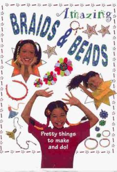 Hardcover Amazing Braids & Beads Book