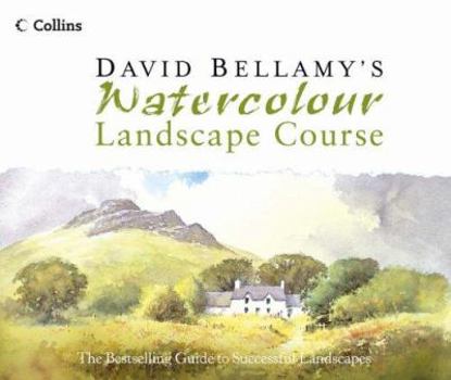 Hardcover David Bellamy's Watercolour Landscape Course Book