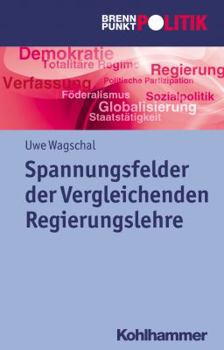 Paperback Spannungsfelder Der Vergleichenden Regierungslehre [German] Book