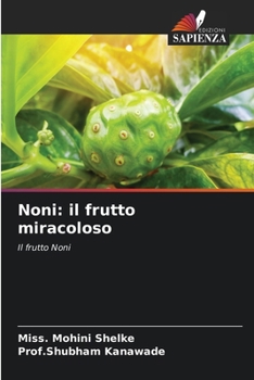Paperback Noni: il frutto miracoloso [Italian] Book