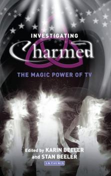 Paperback Investigating Charmed: The Magic Power of TV Book