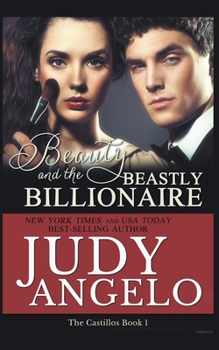 Paperback Beauty and the Beastly Billionaire Book