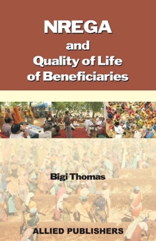 Paperback NREGA and Quality of Life of Beneficiaries Book