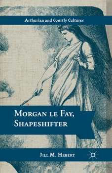 Paperback Morgan Le Fay, Shapeshifter Book