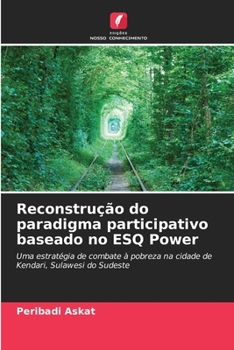 Paperback Reconstrução do paradigma participativo baseado no ESQ Power [Portuguese] Book