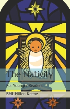 Paperback The Nativity: For Younger Readers Book