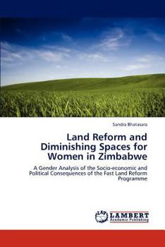 Paperback Land Reform and Diminishing Spaces for Women in Zimbabwe Book