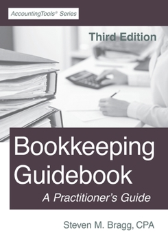 Paperback Bookkeeping Guidebook: Third Edition: A Practitioner's Guide Book