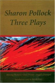 Paperback Sharon Pollock: Three Plays Book