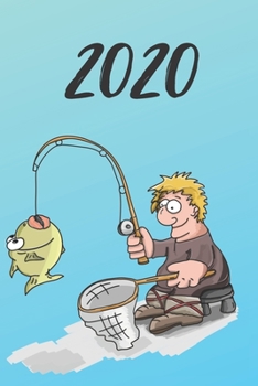 2020 Termin-Kalender DIN A5 für Angler: Januar 2020 bis Dezember 2020  Kalender, Organizer, Terminkalender mit Wochenplaner, pro Werktag 1 Seite + ... Top organisiert durchs Jahr! (German Edition)