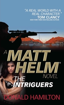 The Intriguers - Book #14 of the Matt Helm