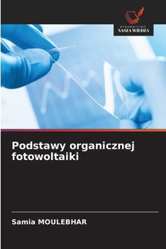 Paperback Podstawy organicznej fotowoltaiki [Polish] Book