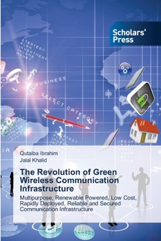 Paperback The Revolution of Green Wireless Communication Infrastructure Book