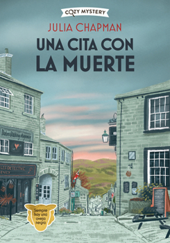 Paperback Una Cita Con La Muerte / Date with Destiny: Misterios de la Campiña Inglesa / Dales Detective Series Volume 1 [Spanish] Book