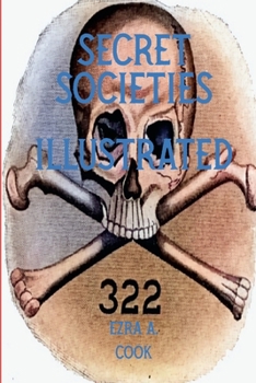 Paperback Secret Societies Illustrated Book