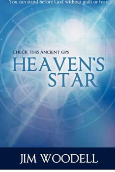 Paperback Heaven's Star: Check This Ancient GPS Book