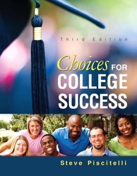 Paperback Choices for College Success. Steve Piscitelli Book
