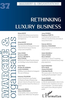 Rethinking luxury business (Marché & Organisations)