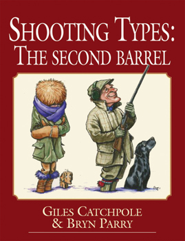 Hardcover Shooting Types: The Second Barrel Book