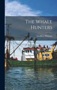 Hardcover The Whale Hunters Book