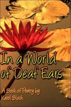 Paperback In a World of Deaf Ears Book