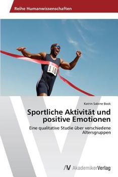 Paperback Sportliche Aktivität und positive Emotionen [German] Book
