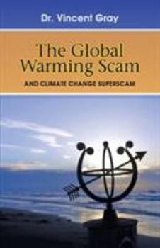 Paperback The Global Warming Scam Book