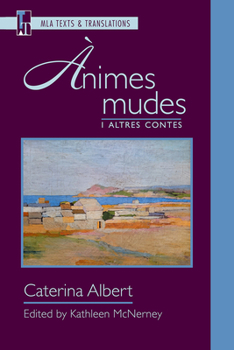 Paperback Ànimes Mudes I Altres Contes: An MLA Text Edition Book