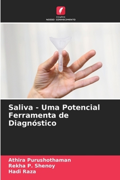 Paperback Saliva - Uma Potencial Ferramenta de Diagnóstico [Portuguese] Book