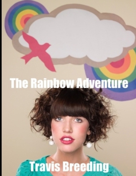 Paperback The Rainbow Adventure Book