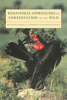 Paperback Behavioural Approaches to Conservation in the Wild Book