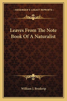 Paperback Leaves From The Note Book Of A Naturalist Book