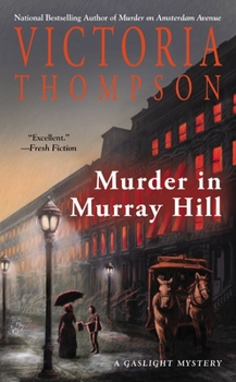 Murder in Murray Hill - Book #16 of the Gaslight Mystery