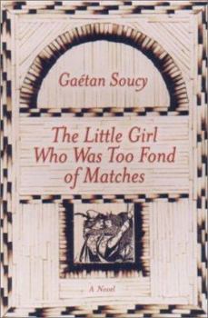 Hardcover The Little Girl Who Was Too Fond of Matches Book