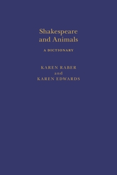 Hardcover Shakespeare and Animals: A Dictionary Book