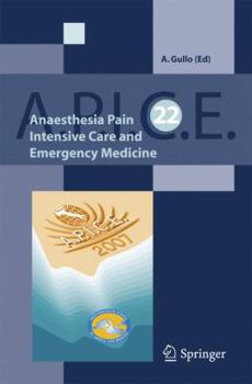 Paperback Anaesthesia, Pain, Intensive Care and Emergency A.P.I.C.E. Book