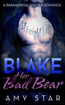 Paperback Blake, Her Bad Bear Book